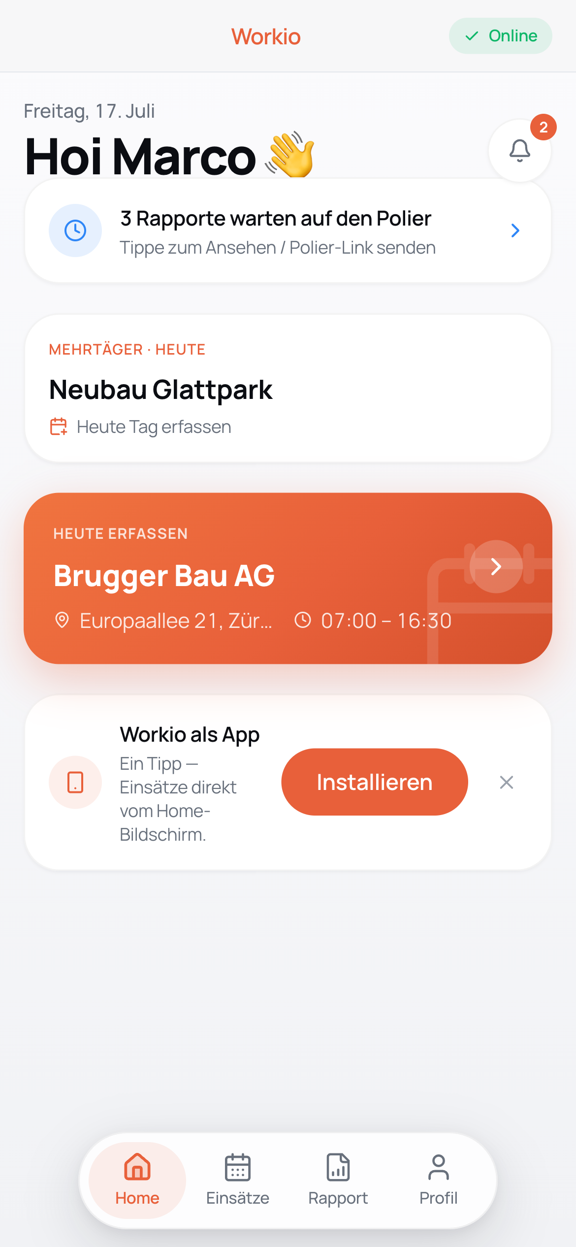 Workio Worker-App: Home mit heutigem Einsatz